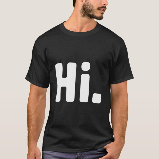 Camiseta Hi Bye (Frente)