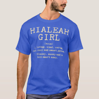 Camiseta Hialeah Florida Hometown Fl Home State TSirt 6