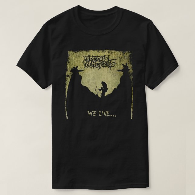Camiseta Hideous Mangleus We Live ... VOCÊ DORME!! (Frente do Design)