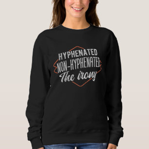 Camiseta Hifenizado Não Hifenizado - Gramática Inglesa