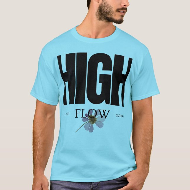 Camiseta High Flow – Aesthetic Floral Typography Music-Insp (Frente)