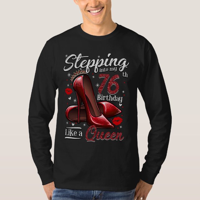 Camiseta High Heels Stepping Into My 76th Birthday 76 and F (Frente)