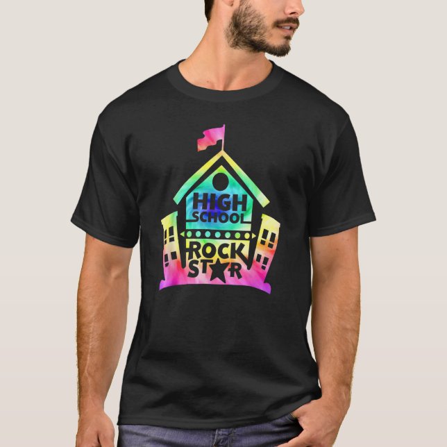 Camiseta High School Rockstar Tie Dye Rainbow Back To Schoo (Frente)
