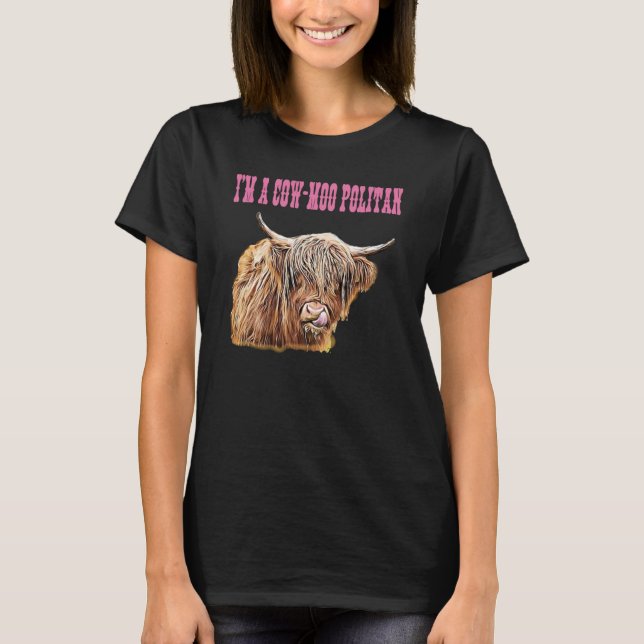 Camiseta Highland Cow  Design I'm A Cow Moo Politan Fashion (Frente)