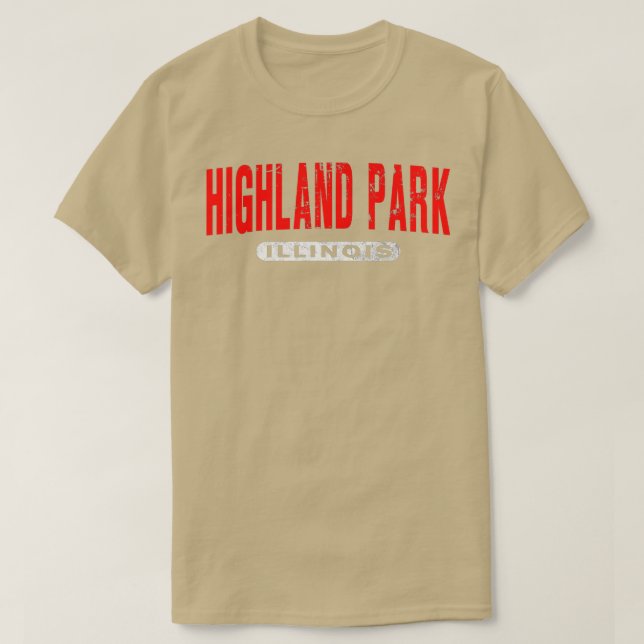 Camiseta HIGHLAND PARK IL ILLINOIS Funny USA City Roots Vin (Frente do Design)