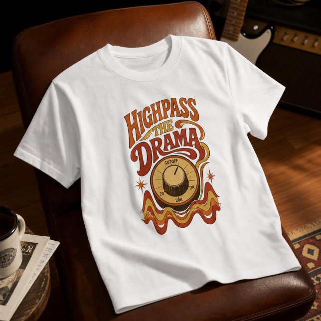 Camiseta Highpass the Drama – Lustiges Synth Nerd  (Criador carregado)