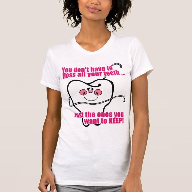 Camiseta Higienista dental engraçado (Frente)