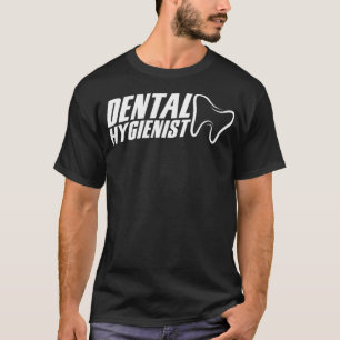 Camiseta Higienista dentária Dentista Dentista Placa