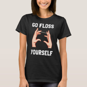 Camiseta Higienista dentária Dentista vai usar fio dental