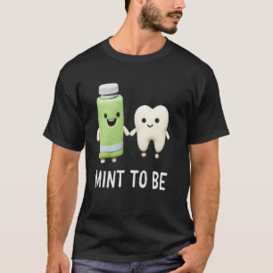 Camiseta Higienista Dentária Engraçada para Ser