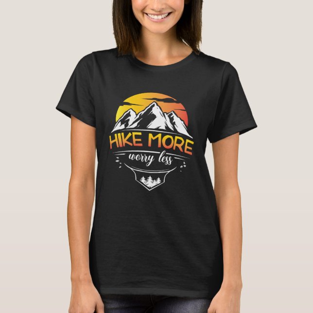 Camiseta Hike More Worry less Outdoor Natrure hiking (Frente)