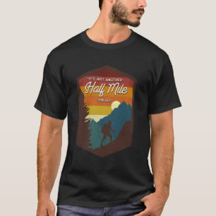 Camiseta Hiker A Caminhar É Mais Meio Milho Ou Mais