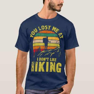 Camiseta Hiker De Montanha Que Me Perdeste.