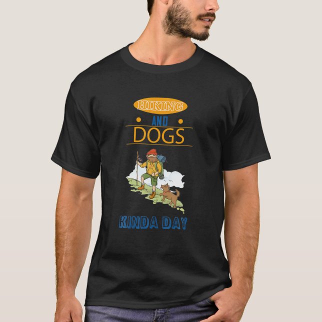 Camiseta Hiking And Dogs Hiker Lover Cute Joke Novelty (Frente)