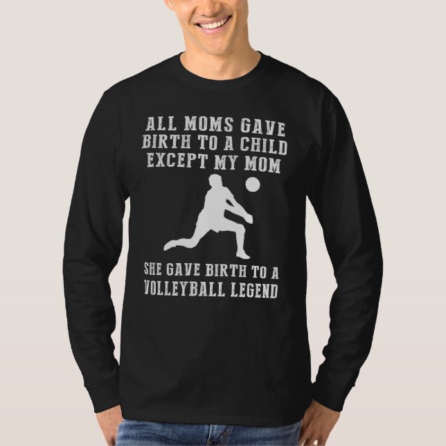 Camiseta Hilariante: Celebre Sua Mães de Voleibol (Frente)