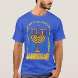Camiseta Hilarid Hanukkah Meme Festival Judeu Menorah Ca<br><div class="desc">Hilarious Hanukkah Meme Festival Judeu Menorah Candles.</div>