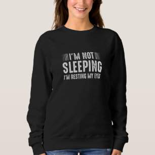 Camiseta Hilarious Engraçado, não estou dormindo, Presente 