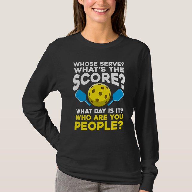Camiseta Hilarious Pickleball cita Atletas Esportivos Humor (Frente)