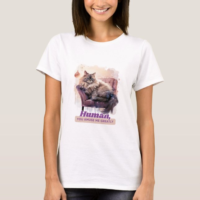 Camiseta Hilariuos Cat "Humano, Você Me Mama Muito" (Frente)