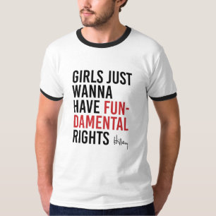 Camiseta Hillary - as meninas apenas querem ter direitos