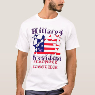 Camiseta Hillary for USA Presidente Somos Mais Fortes