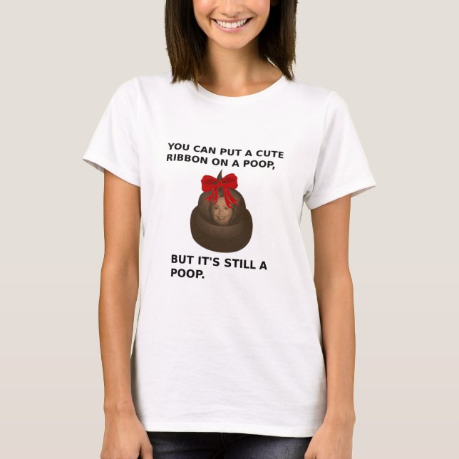Camiseta Hillary Poop (Frente)