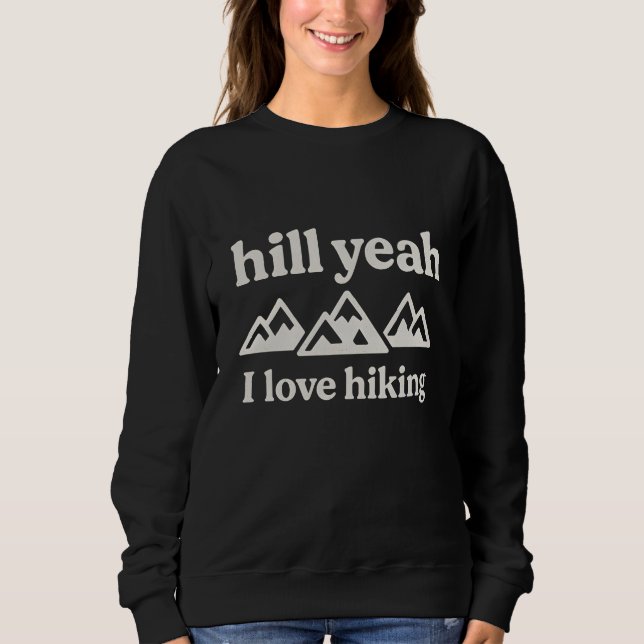 Camiseta Hilly yeah I love hiking  (Frente)