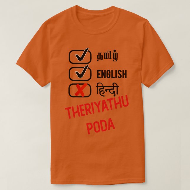 Camiseta Hindi Theriyadhu Poda (Frente do Design)