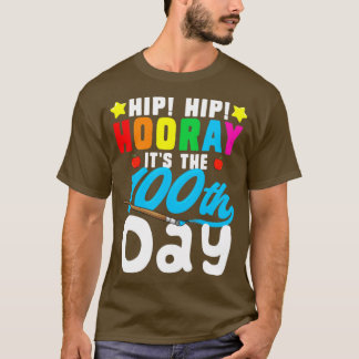 Camiseta Hip Hip Hooray É O 100º Dia da Festa Escolar 10