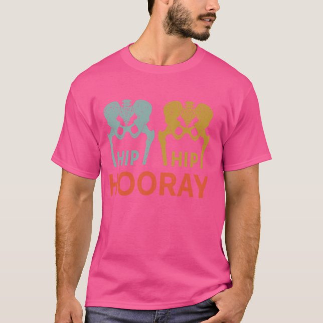 Camiseta Hip Hip Horay Hip Replacement Hip Replacement Ciru (Frente)