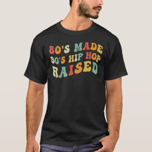 Camiseta Hip Hop criado em 90 com anos 80