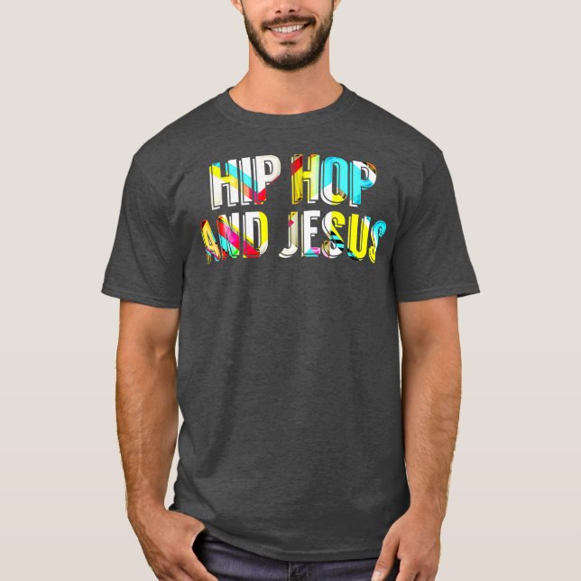 Camiseta Hip Hop e Jesus Diversão Prêmio Cristão Colorido (Frente)