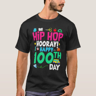 Camiseta Hip Hop Hooray Feliz 100º Dia do Estudante Escolar