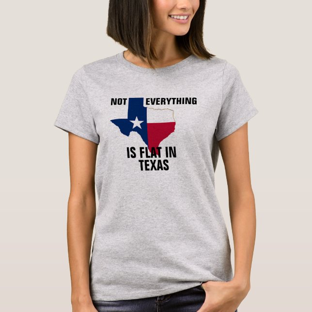 Camiseta Hip Not Flat Texas Womens Curve Humor Engraçado (Frente)