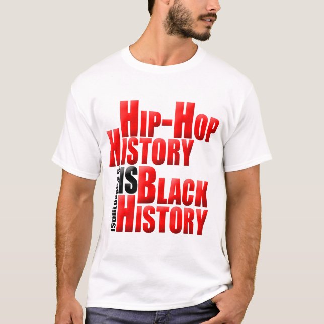 Camiseta HipHopHistoryIsBlackHistory (Frente)