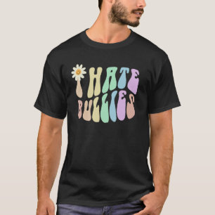 Camiseta Hippie I ODEIO BULLIES Retro Stop Bullying Escolha