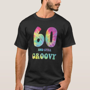 Camiseta Hippie Tie Dye 60 e ainda Groovy 60th Birthday 6