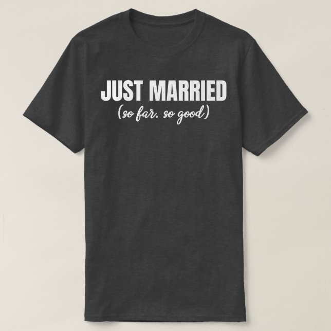 Camiseta His and Hers Just Married s Funny Newly Married Co (Frente do Design)