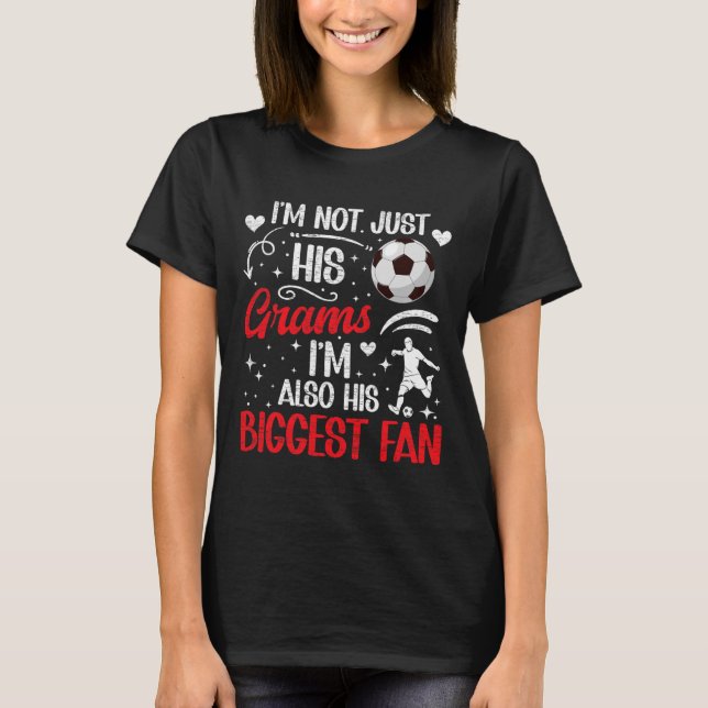 Camiseta His Biggest Fan Soccer Grams Of A Soccer Player Gr (Frente)