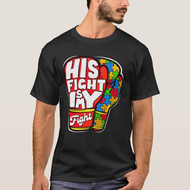 Camiseta His Fight Autism My Fight Autism Awareness Month M (Frente)