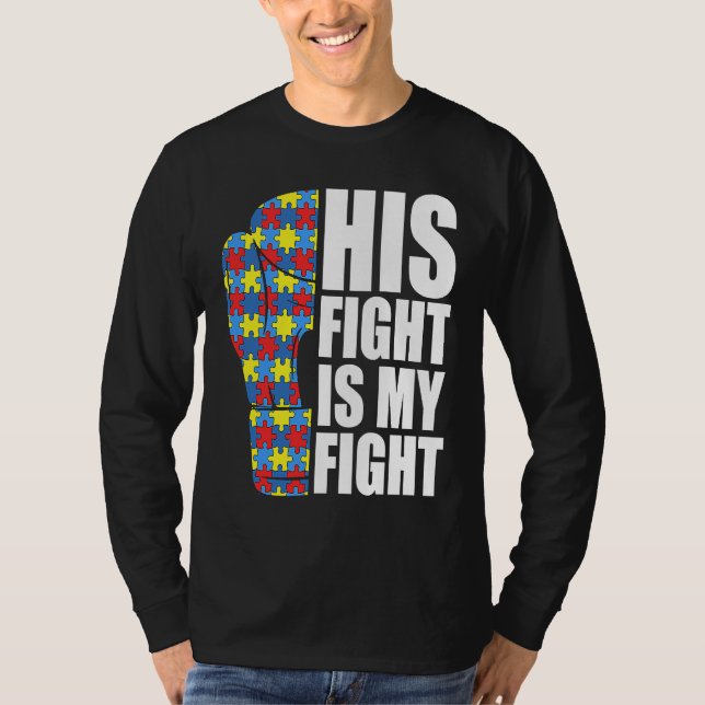 Camiseta His Fight Is My Fight Boxing Glove Puzzle Autism A (Frente)