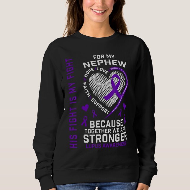 Camiseta His Fight Is My Fight Nephew Lupus Awareness Produ (Frente)