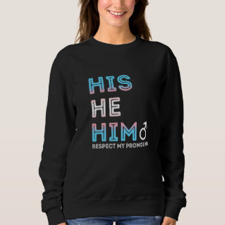 Camiseta His He Him Respect My Pronouns Trans Transgender P