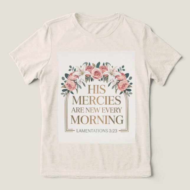 Camiseta His Mercies Are New (Design frontal)