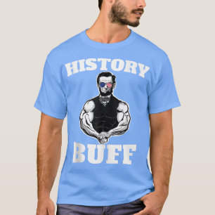 Camiseta História Americana Buff Engraçado Abraham Lincoln