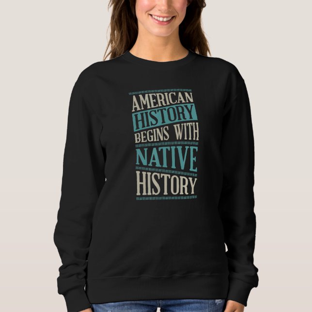 Camiseta História Americana Começa Com História Nativa (Frente)