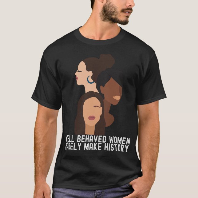 Camiseta História das mulheres Mês Engraçado Preto Cita Fam (Frente)