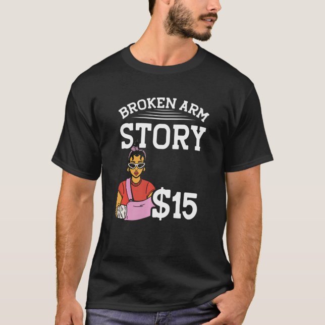 Camiseta História de Braço Quebrado 15 Osso Quebrado 1 (Frente)