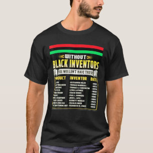 Camiseta História Dos Inventores Negros História Negra Mês 