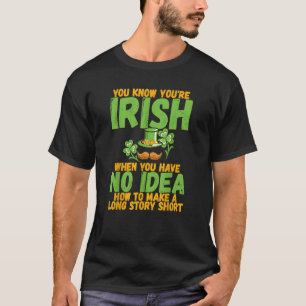 Camiseta História engraçada do Dia de São Patrício Irlandês